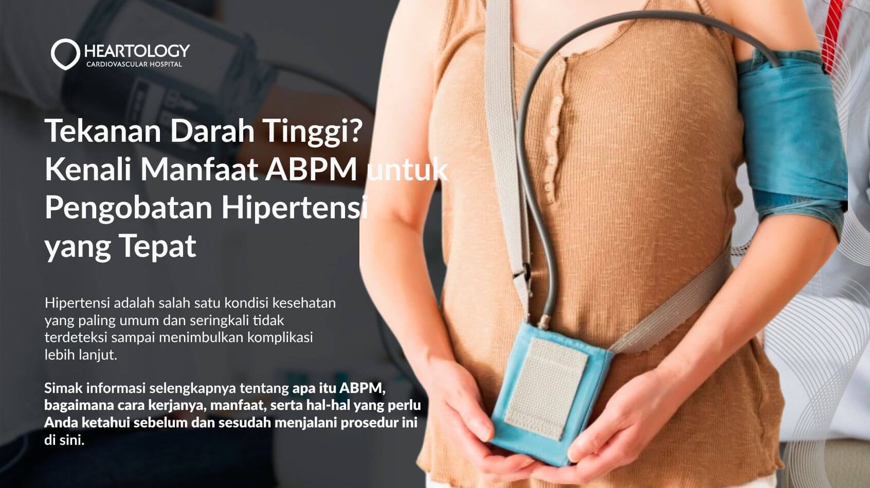 Ambulatory Blood Pressure Monitoring (ABPM): Deteksi Dini Hipertensi & Pengelolaan Tekanan Darah yang Lebih Akurat